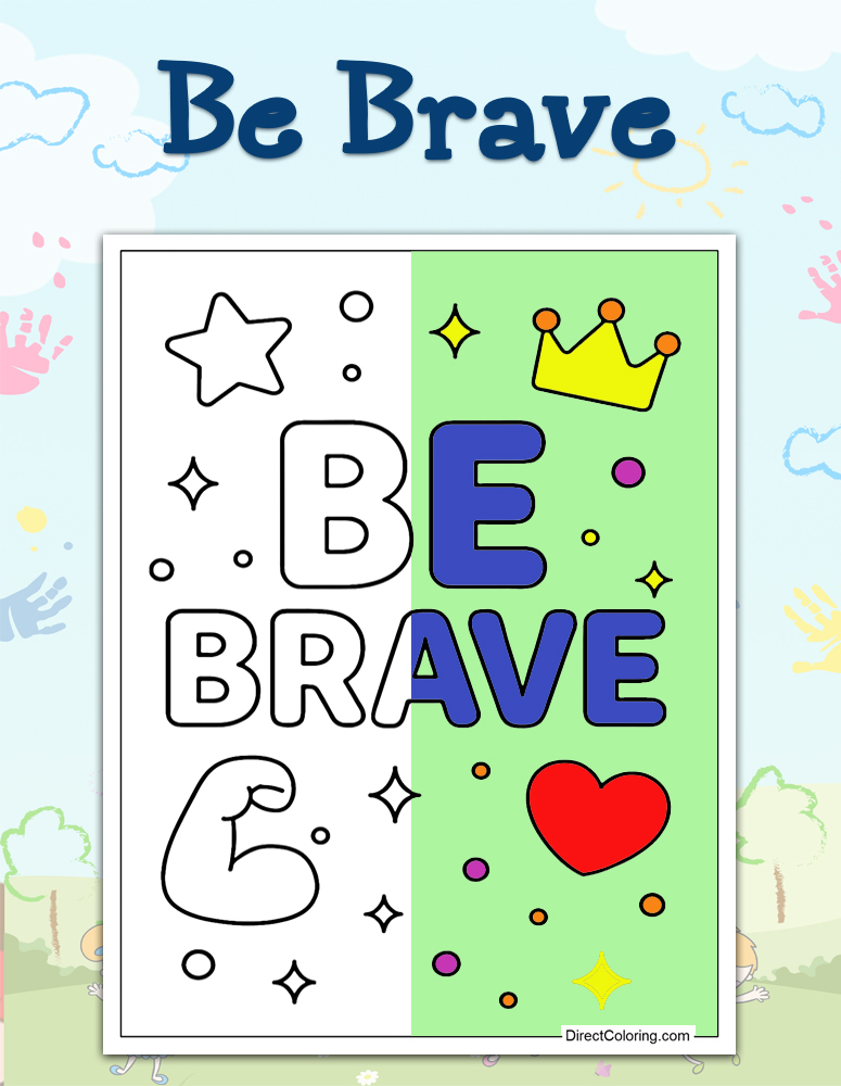 Be Brave Coloring Pages